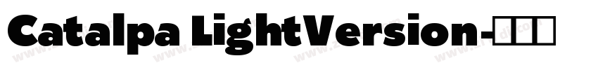 Catalpa LightVersion字体转换